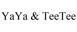 YAYA & TEETEE trademark
