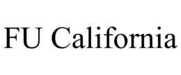 FU CALIFORNIA trademark