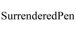 SURRENDEREDPEN trademark