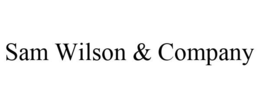 SAM WILSON & COMPANY trademark