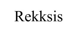 REKKSIS trademark