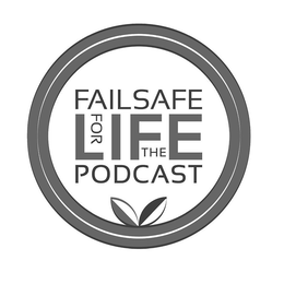 FAILSAFE FOR LIFE THE PODCAST trademark