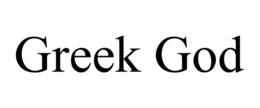 GREEK GOD trademark