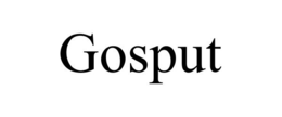GOSPUT trademark