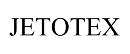 JETOTEX trademark