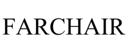 FARCHAIR trademark