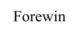 FOREWIN trademark
