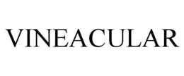 VINEACULAR trademark