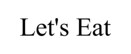 LET'S EAT trademark