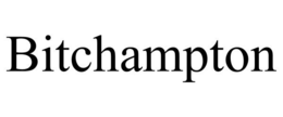 BITCHAMPTON trademark