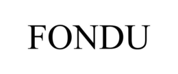 FONDU trademark