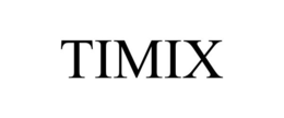 TIMIX trademark
