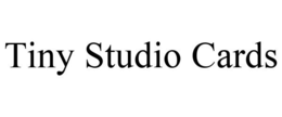 TINY STUDIO CARDS trademark