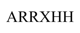 ARRXHH trademark