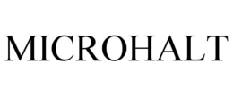 MICROHALT trademark