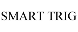 SMART TRIG trademark