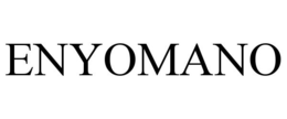 ENYOMANO trademark
