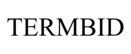 TERMBID trademark