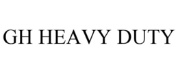GH HEAVY DUTY trademark