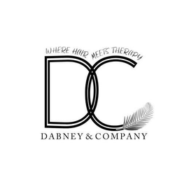 DC DABNEY & COMPANY WHERE HAIR MEETS THERAPY trademark