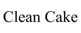 CLEAN CAKE trademark