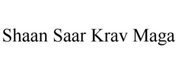 SHAAN SAAR KRAV MAGA trademark