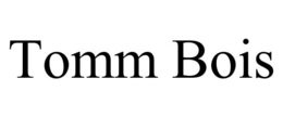 TOMM BOIS trademark