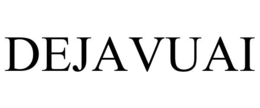 DEJAVUAI trademark
