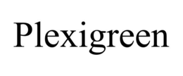 PLEXIGREEN trademark