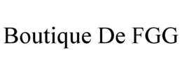 BOUTIQUE DE FGG trademark