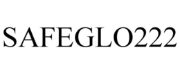 SAFEGLO222 trademark