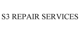 S3 REPAIR SERVICES trademark