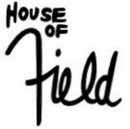 HOUSE OF FIELD trademark
