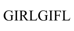 GIRLGIFL trademark