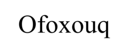 OFOXOUQ trademark