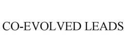 CO-EVOLVED LEADS trademark