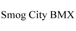 SMOG CITY BMX trademark