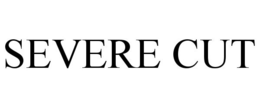 SEVERE CUT trademark