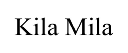 KILA MILA trademark