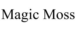MAGIC MOSS trademark