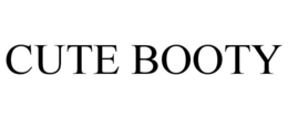 CUTE BOOTY trademark