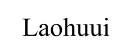 LAOHUUI trademark
