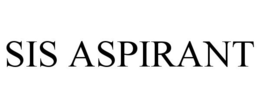 SIS ASPIRANT trademark