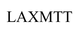 LAXMTT trademark