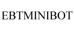 EBTMINIBOT trademark
