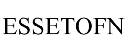 ESSETOFN trademark