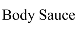BODY SAUCE trademark