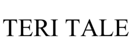 TERI TALE trademark