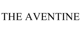THE AVENTINE trademark