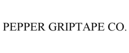 PEPPER GRIPTAPE CO. trademark